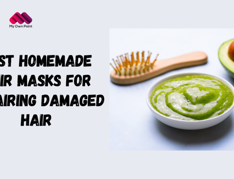 Best Homemade Hair Masks for Repairing Damaged Hair